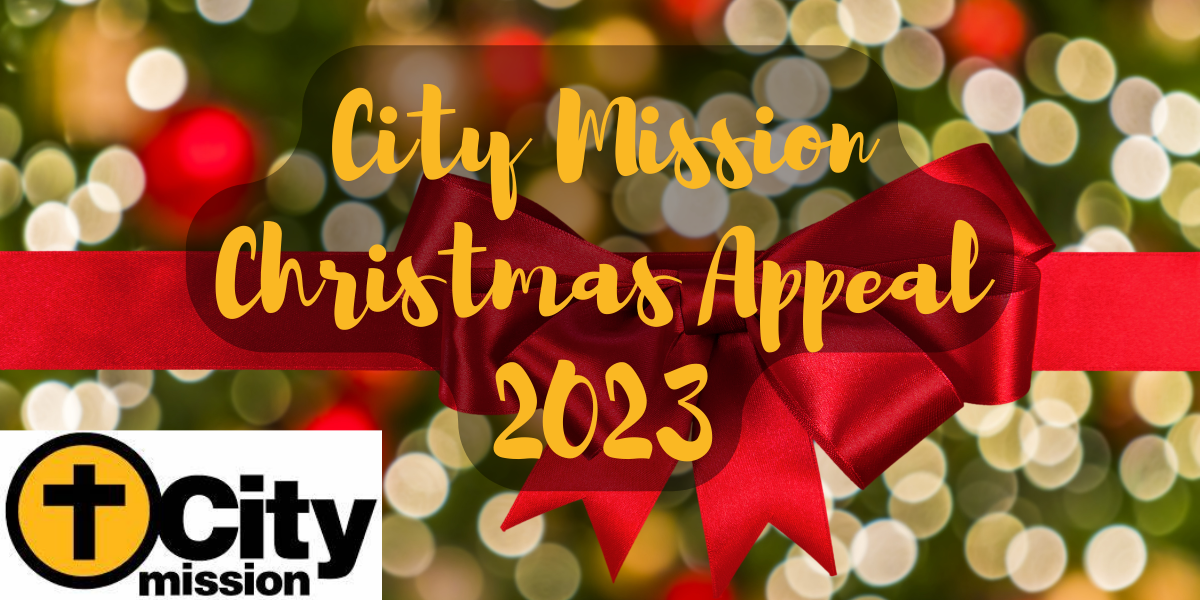 City Mission Christmas Appeal 2023 7AD